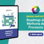 Imagem de [EBOOK GRATUITO] Roadmap de Melhoria de Processos